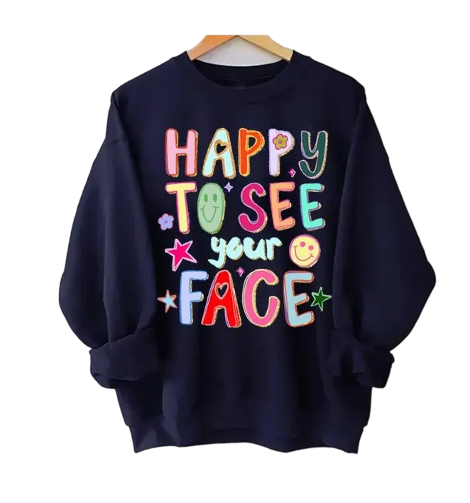 Happy To See Your Face Shirt