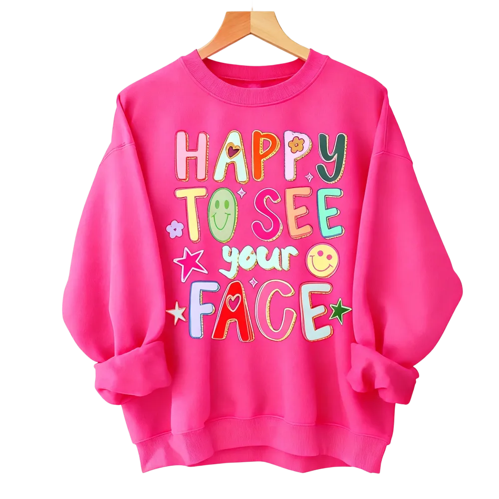 Happy To See Your Face Shirt