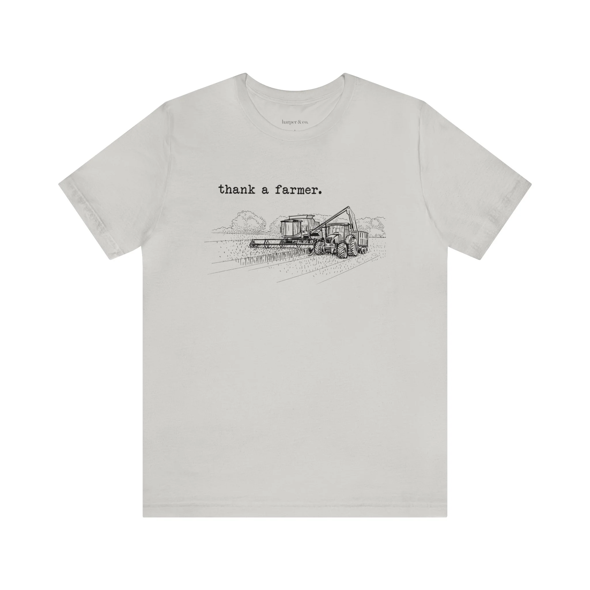 Thank a Farmer Unisex Jersey Short Sleeve Tee