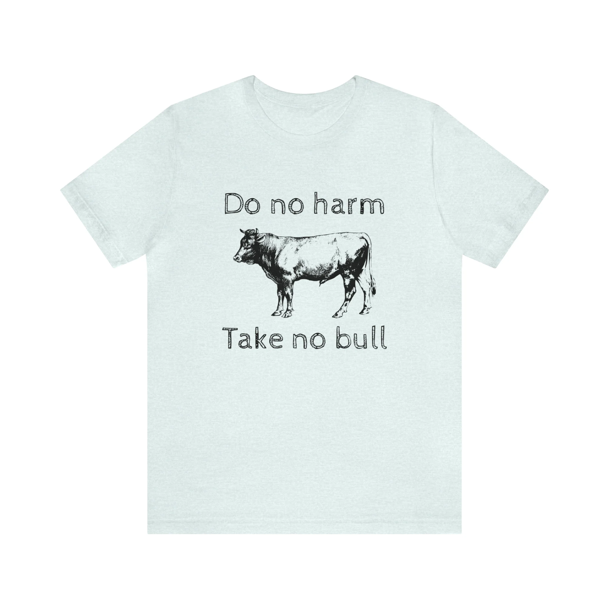Take No Bull Unisex Jersey Short Sleeve Tee