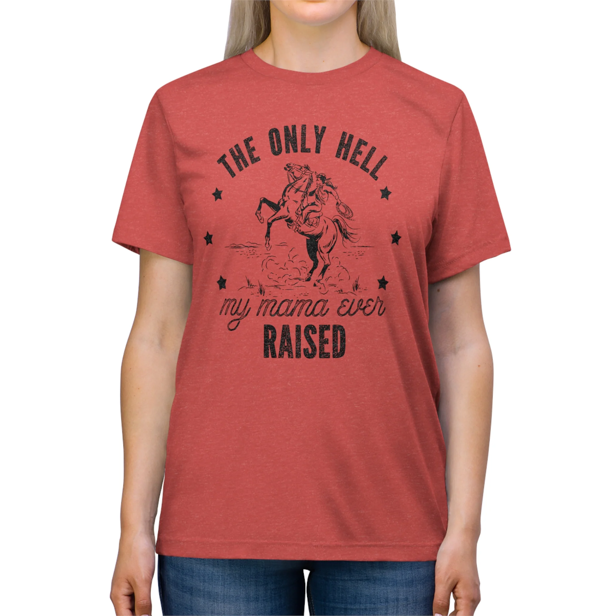 Mama Raised Hell Unisex Triblend Tee