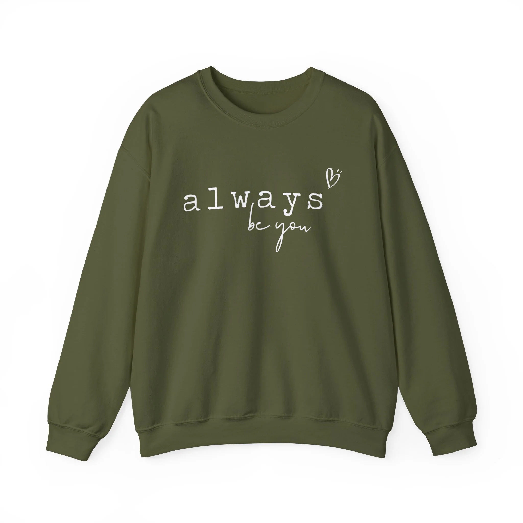 Always Be You Jersey Sweatshirt